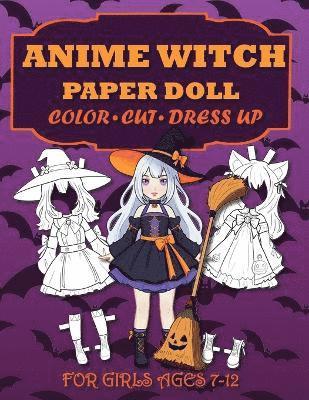 bokomslag Anime Witch Paper Doll for Girls Ages 7-12; Cut, Color and Dress up