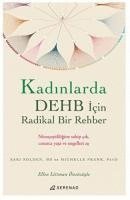 Sari Solden, Michelle Frank - Kadinlarda DEHB Icin Radikal Bir Rehber, Häftad