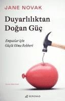 Jane Novak - Duyarliliktan Dogan Güc, Häftad
