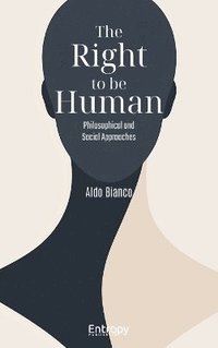 bokomslag Right to be Human