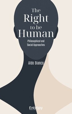 bokomslag Right to be Human