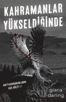 bokomslag Kahramanlar Yükseldiginde - Anti Kahramanlarin Ask Düeti 2