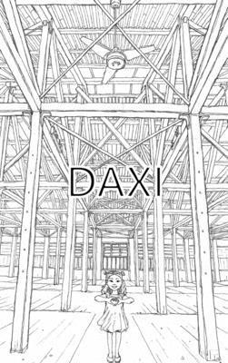 bokomslag Daxi: A Visual Tribute to the Soul of a Taiwanese Heritage Town