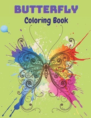 Butterfly Coloring Book: Butterfly Coloring Book For Kids: 20 completely unique butterfly coloring pages Fun activity book for young children, Ages 2-