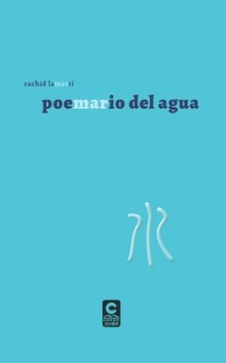 Rachid Lamarti - poemario del agua, Häftad