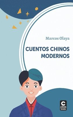 Marcos Olaya - Cuentos chinos modernos, Häftad