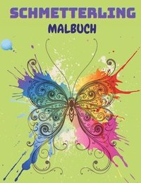 bokomslag Schmetterling Malbuch: Schmetterling-Malbuch für Kinder: 20 völlig einzigartige Schmetterling-Malvorlagen Lustiges Beschäftigungsbuch für kle