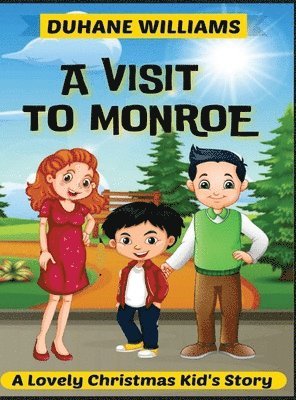 A Visit to Monroe 1