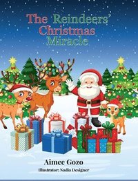 bokomslag The Reindeers' Christmas Miracle