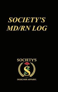 bokomslag Society's MD/RN LOG