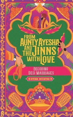 From Aunty Ayesha And The Jinns With Love 1