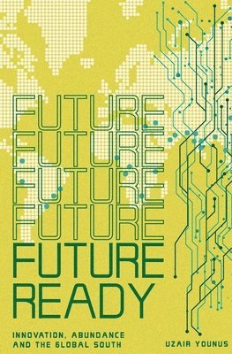 Uzair Younus, UZAIR YOUNUS - Future Ready, Häftad