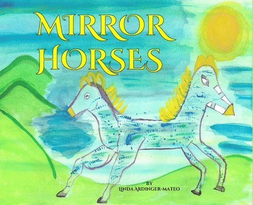 Mirror Horses 1