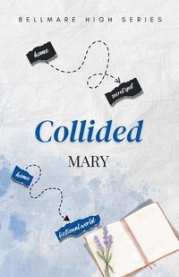 bokomslag Collided