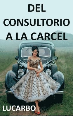 bokomslag del Consultorio a la Carcel