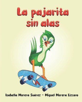 La Pajarita Sin Alas 1