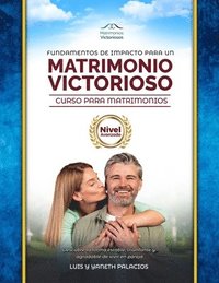 bokomslag Fundamentos de Impacto para un Matrimonio Victorioso