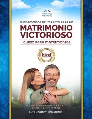 Fundamentos de Impacto para un Matrimonio Victorioso 1