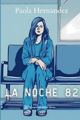 bokomslag La noche 82