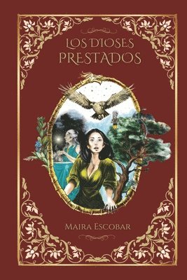 Maira Escobar - Dioses Prestados, Häftad