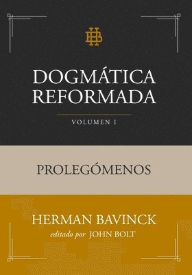 Dogmática Reformada Volumen 1 1