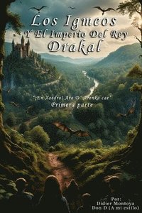 bokomslag Los Igmeos y El Imperio del Rey Drakal