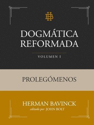 bokomslag Dogmtica Reformada Volumen 1