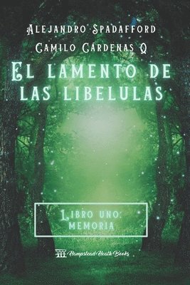 bokomslag lamento de las libélulas - Libro uno