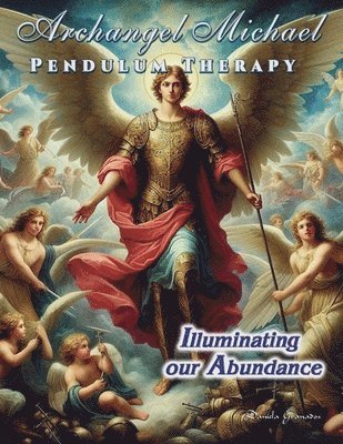 Archangel Michael Pendulum Therapy 1