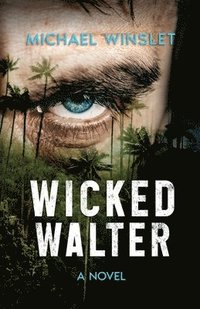 bokomslag Wicked Walter