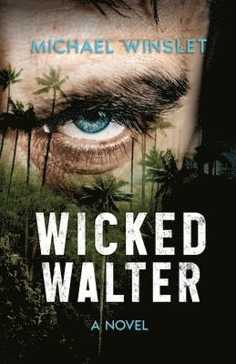 bokomslag Wicked Walter