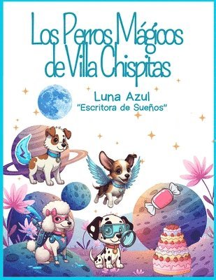 bokomslag Perros Mágicos de Villa Chispitas