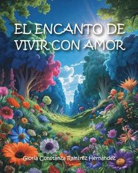 bokomslag Encanto de Vivir con Amor