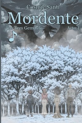 Mordente Acto 1 Las tres gemas Parte 1