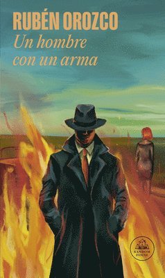 Un Hombre Con Un Arma / A Man with a Gun 1