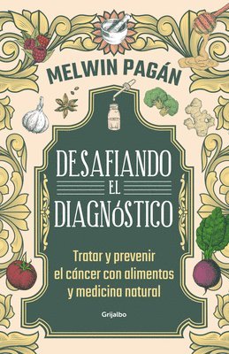 bokomslag Desafía El Diagnóstico / Defy the Diagnosis