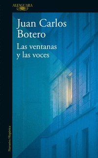 bokomslag Las Ventanas Y Las Voces / The Windows and the Voices