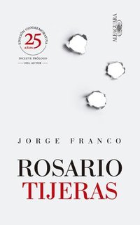 bokomslag Rosario Tijeras (Edición Conmemorativa) Spanish Edition