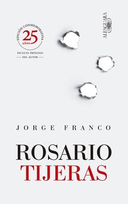 Rosario Tijeras (Edición Conmemorativa) Spanish Edition 1