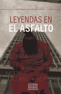 bokomslag Leyendas en el asfalto