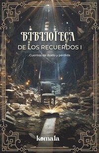 bokomslag Biblioteca de los recuerdos I