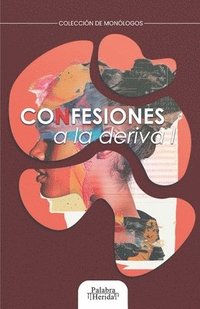 bokomslag Confesiones a la deriva I