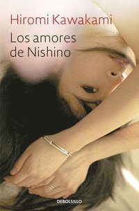 bokomslag Los Amores de Nishino / The Ten Loves of Nishino