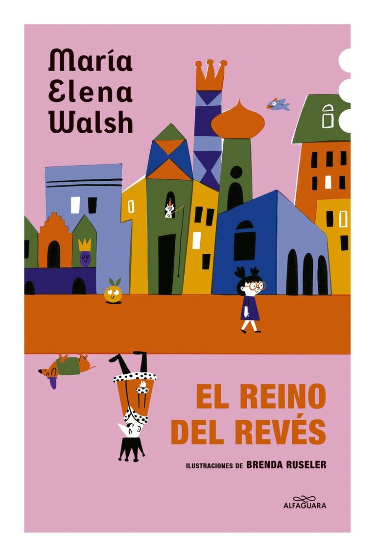 María Elena Walsh - El reino del revés / The Kingdom of the Reversed, Häftad
