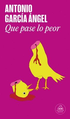bokomslag Que Pase Lo Peor / Let the Worst Happen