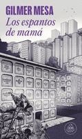 bokomslag Los Espantos de Mamá / Mom's Fears