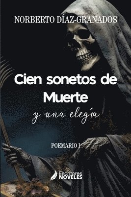 bokomslag Cien sonetos de Muerte y una elegia