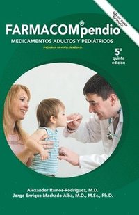 bokomslag Farmacompendio: Dosificaciones Adultas Y Pediátricas
