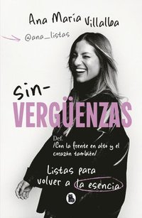 bokomslag Sin-Verguenzas. Listas Para Reconocerte / Shame-Less. Ready to Recognize You