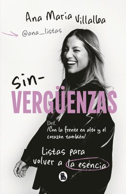 bokomslag Sin-Verguenzas. Listas Para Reconocerte / Shame-Less. Ready to Recognize You